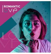 Romantic Time - Romantic Love