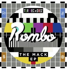 Rombo - The Mack EP