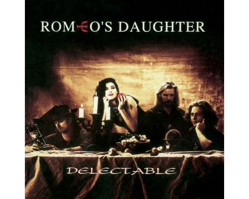 Romeo's Daughter - Delectable