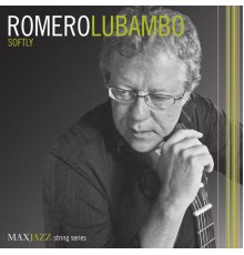 Romero Lubambo - Softly