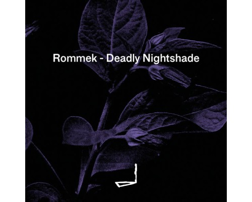 Rommek - Deadly Nightshade