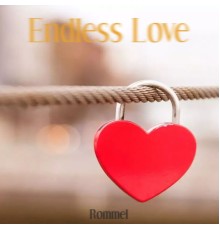 Rommel - Endless Love