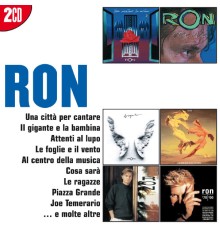 Ron - I Grandi Successi: Ron