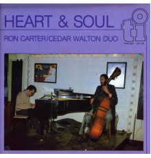 Ron Carter & Cedar Walton - Heart & Soul