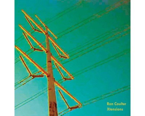 Ron Coulter - Xtensions