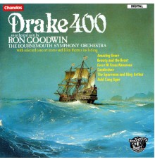 Ron Goodwin, Bournemouth Symphony Orchestra - Goodwin: Drake 400 Orchestral Suite