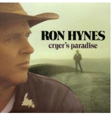 Ron Hynes - Cryer's Paradise