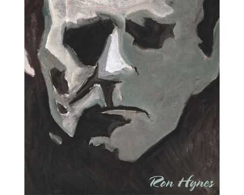 Ron Hynes - Ron Hynes