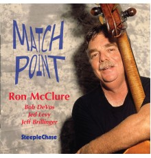 Ron McClure - Match Point