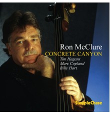 Ron McClure - Concrete Canyon