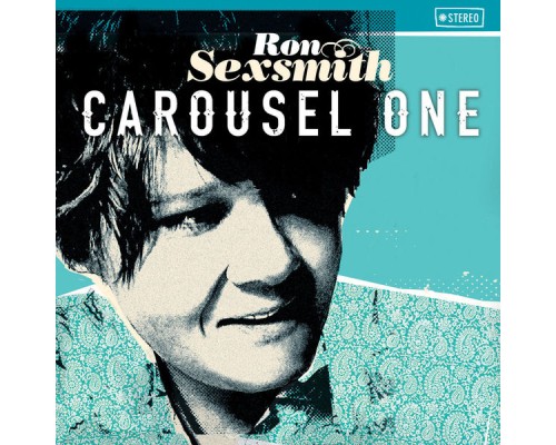 Ron Sexsmith - Carousel One