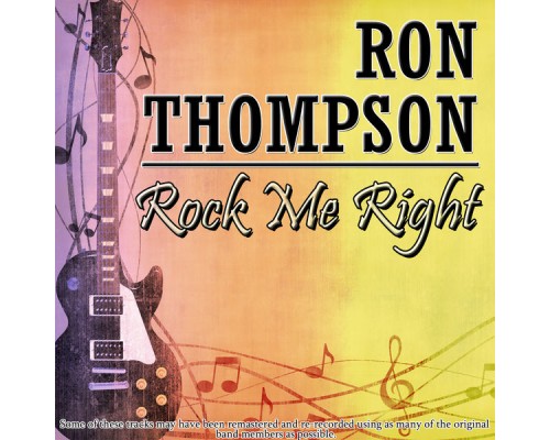 Ron Thompson - Rock Me Right