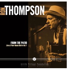 Ron Thompson - From the Patio