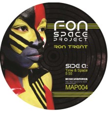 Ron Trent - Fon Space Project