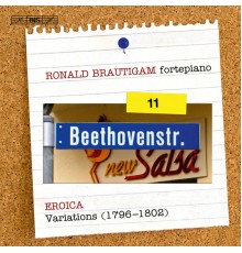 Ronald Brautigam, fortepiano - Beethoven: Complete Works for Solo Piano, Vol. 11 - Variations (I)