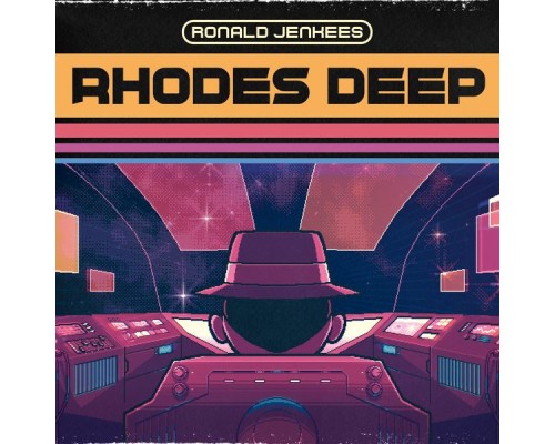 Ronald Jenkees - Rhodes Deep