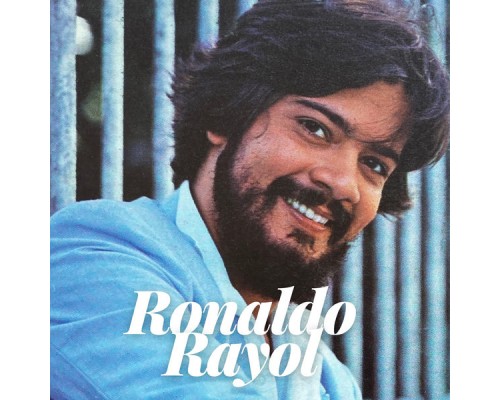 Ronaldo Rayol - Ronaldo Rayol