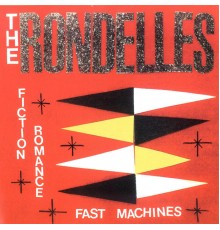 Rondelles - Fiction, Romance, Fast Machines