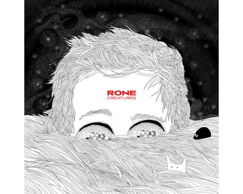 Rone - Creatures