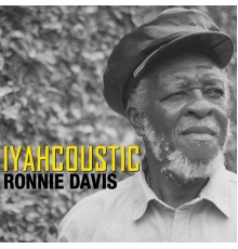 Ronnie Davis - Iyahcoustic