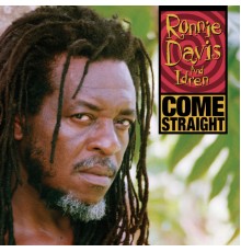 Ronnie Davis & Idren - Come Straight