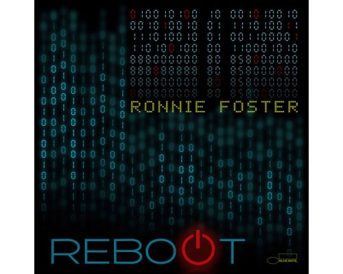 Ronnie Foster - Reboot