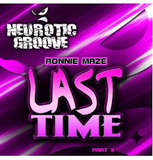 Ronnie Maze - Last Time