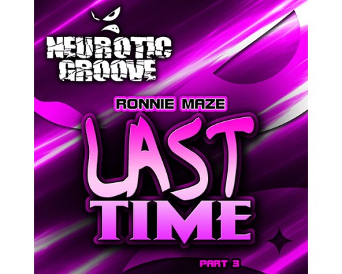 Ronnie Maze - Last Time