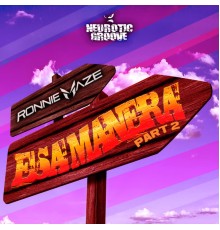 Ronnie Maze - Esa Manera