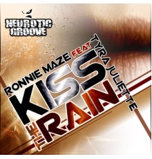 Ronnie Maze - Kiss the Rain