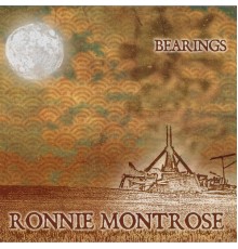 Ronnie Montrose - Bearings