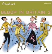 Ronnie Scott - BeBop In Britain 2