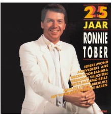 Ronnie Tober - 25 Jaar Ronnie