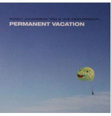 Ronny Johansson - Permanent Vacation