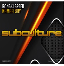 Ronski Speed - Namaa Bay