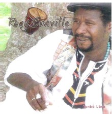 Rony Eraville - Tonbé lévé  (Gwo Ka)