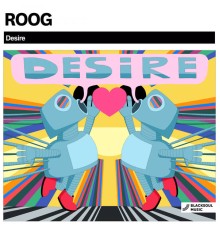 Roog - Desire