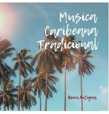 Room Antigua - Musica Caribeana Tradicional