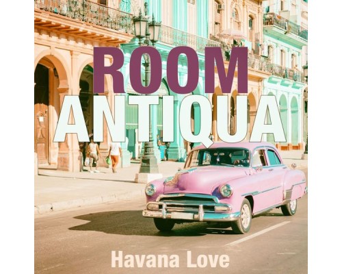 Room Antiqua - Havana Love