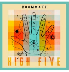 Roommate - High Five