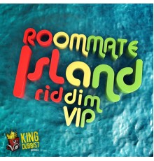 Roommate - Island Riddim VIP