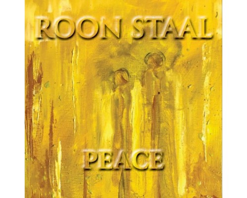 Roon Staal - Peace