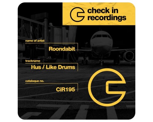 Roondabit - Hus / Like Drums