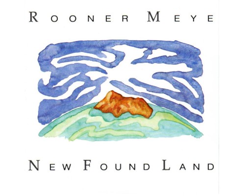 Rooner Meye - New Found Land