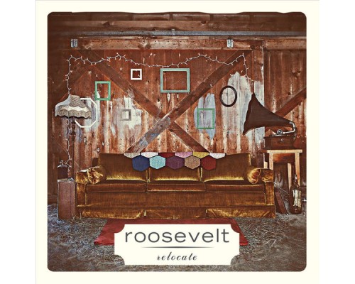 Roosevelt - Relocate