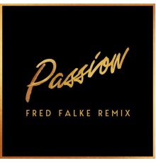 Roosevelt - Passion (Fred Falke Remix)