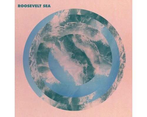 Roosevelt - Sea (Roosevelt)