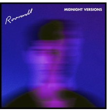 Roosevelt - Midnight Versions (Midnight Version)