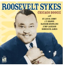 Roosevelt Sykes - Chicago Boogie