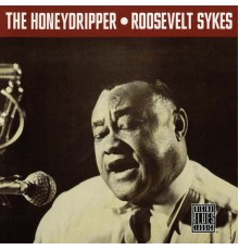 Roosevelt Sykes - The Honeydripper